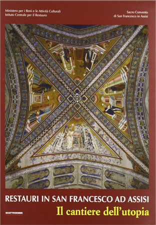 Restauri in San Francesco ad Assisi