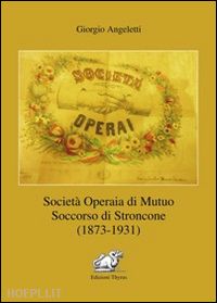 Società Operaia di Mutuo Soccorso di Stroncone (1873-1931)