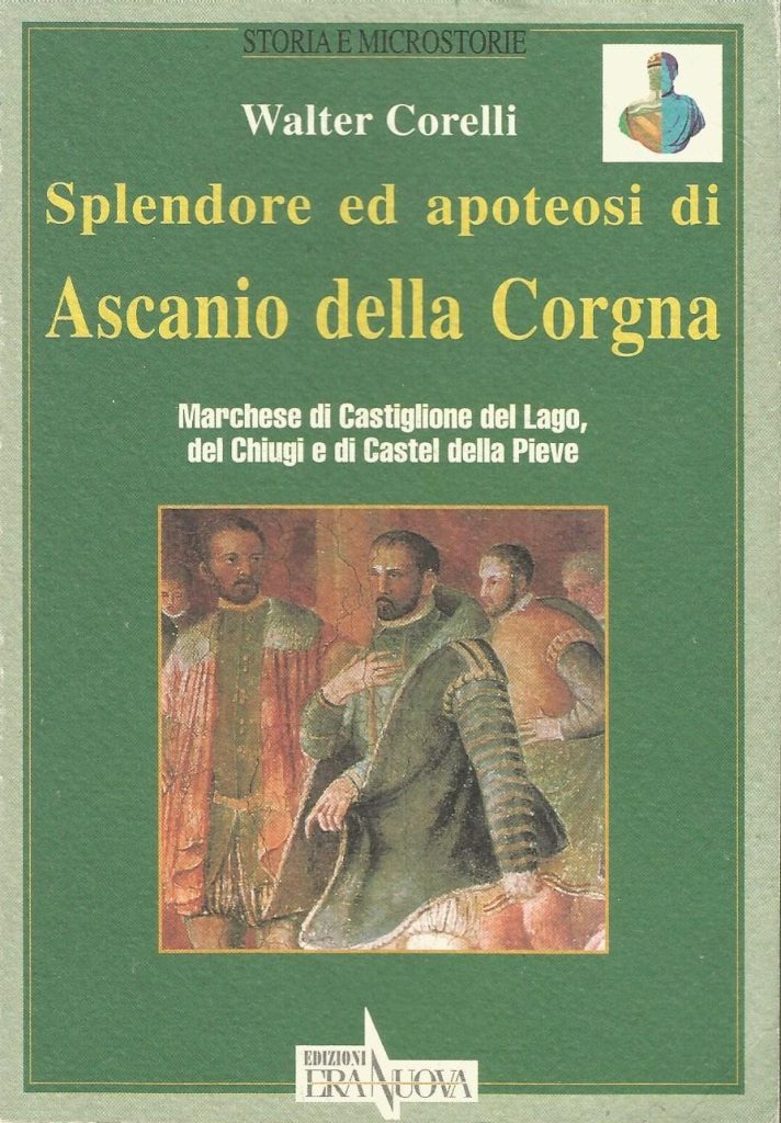 Splendore ed apoteosi di Ascanio della Corgna