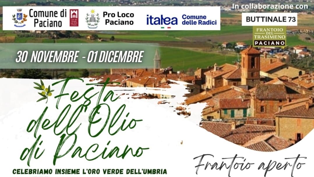A Paciano torna la Festa dell’Olio, per celebrare l’oro verde dell’Umbria