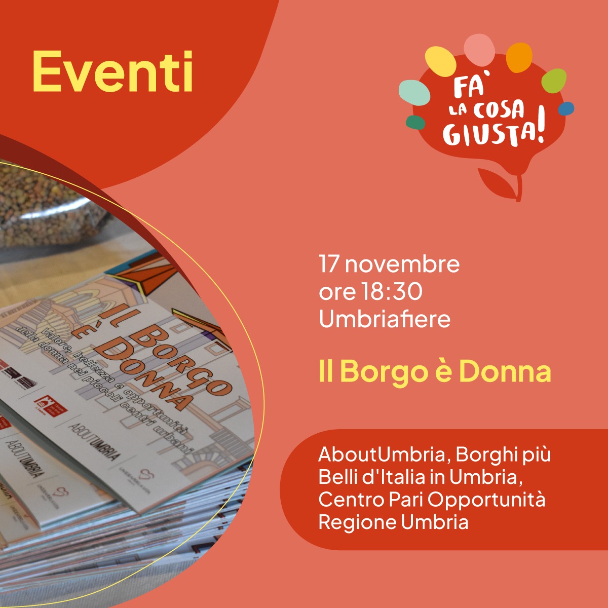 A Fa’ la cosa giusta… Il Borgo è Donna
