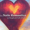 La Notte Romantica nei Borghi più Belli d’Italia
