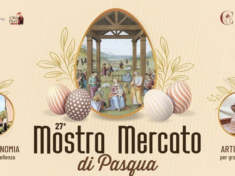 Pasqua a Città della Pieve tra gusto e arte